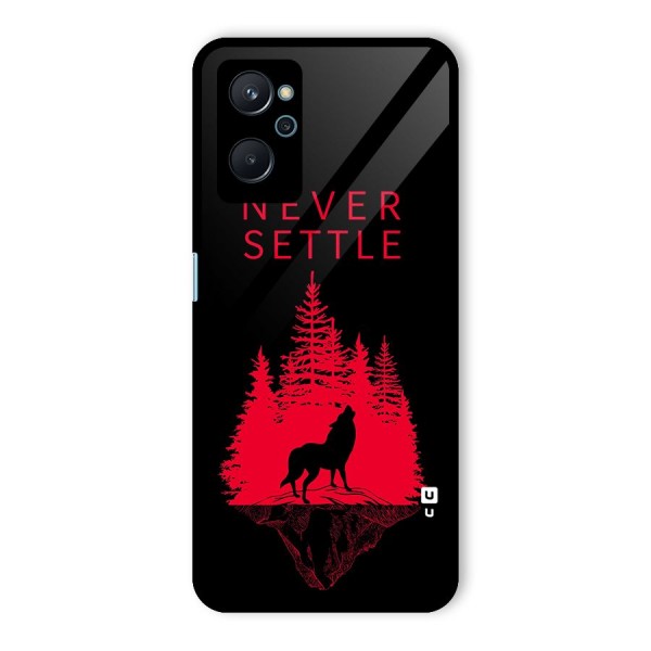 Never Settle Wolf Glass Back Case for Realme 9i