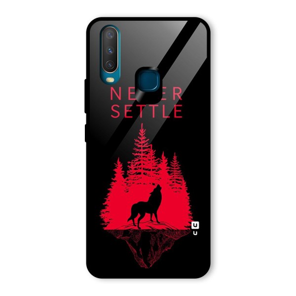 Never Settle Wolf Glass Back Case for Vivo Y12