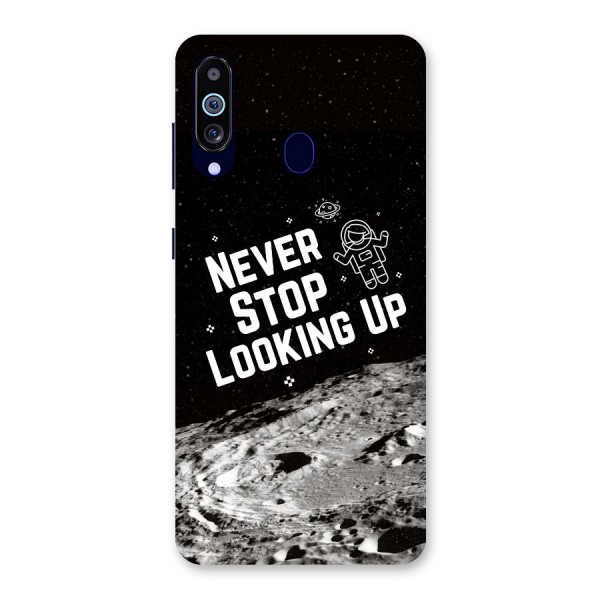 Never Stop Looking Up Back Case for Galaxy A60