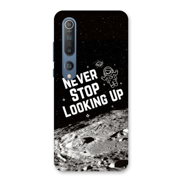 Never Stop Looking Up Back Case for Mi 10