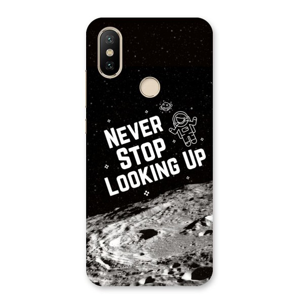 Never Stop Looking Up Back Case for Mi A2