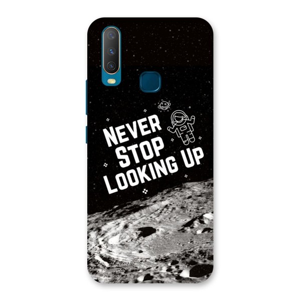 Never Stop Looking Up Back Case for Vivo Y15