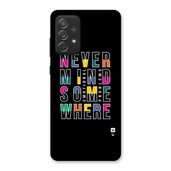 Nevermind Somewhere Back Case for Galaxy A72