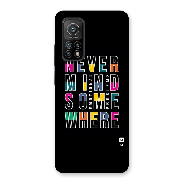 Nevermind Somewhere Back Case for Mi 10T Pro 5G