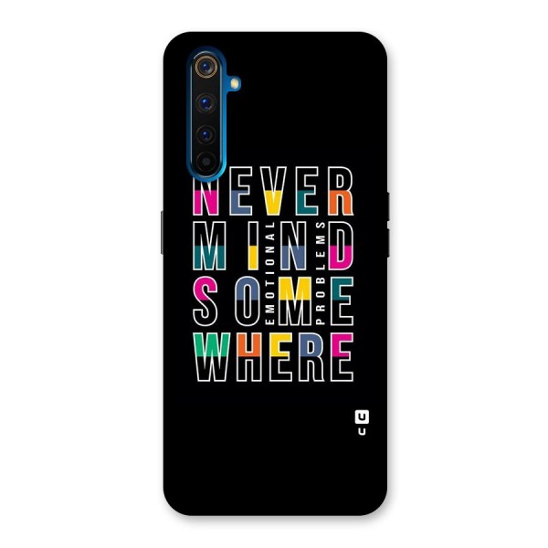 Nevermind Somewhere Back Case for Realme 6 Pro