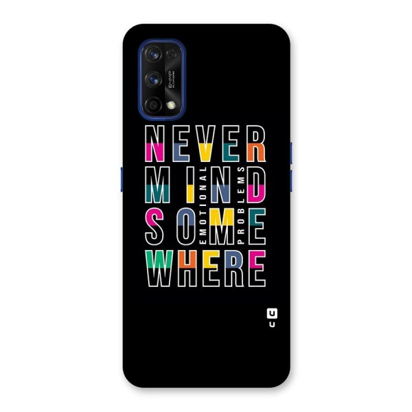 Nevermind Somewhere Back Case for Realme 7 Pro