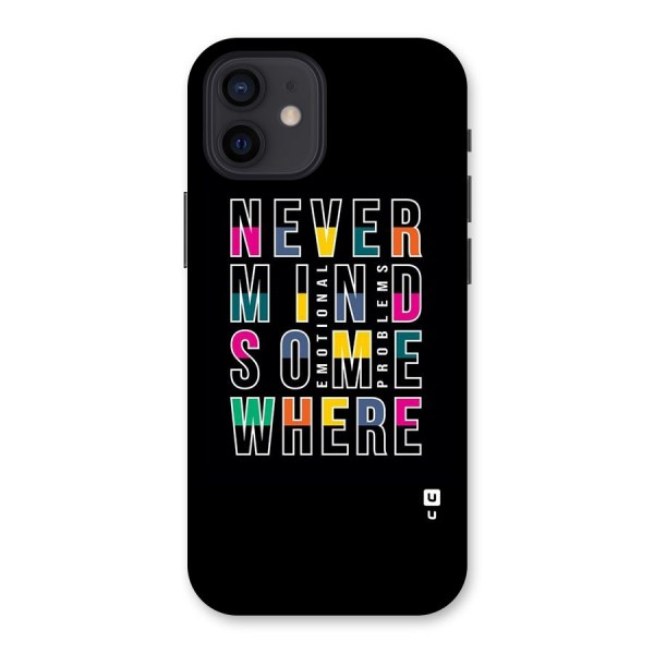 Nevermind Somewhere Back Case for iPhone 12