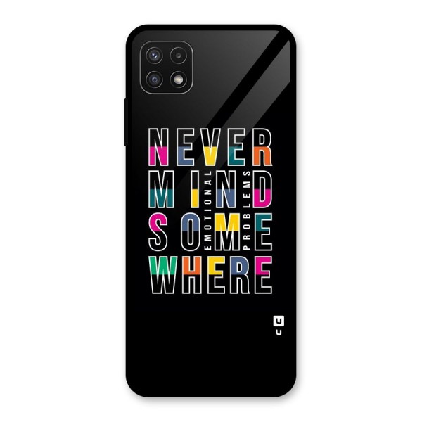 Nevermind Somewhere Glass Back Case for Galaxy A22 5G