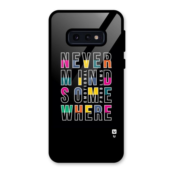 Nevermind Somewhere Glass Back Case for Galaxy S10e