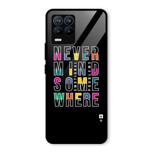 Nevermind Somewhere Glass Back Case for Realme 8 Pro