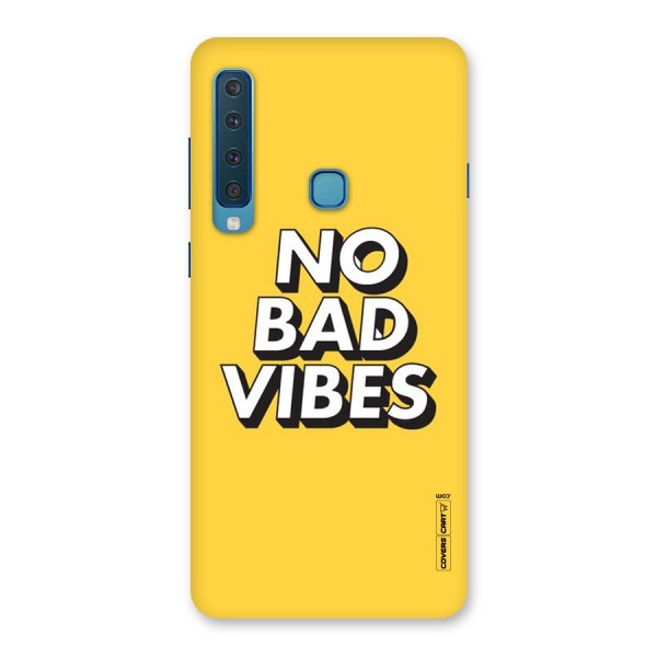 No Bad Vibes Back Case for Galaxy A9 (2018)