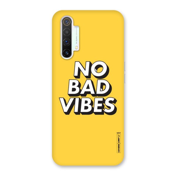 No Bad Vibes Back Case for Realme X3