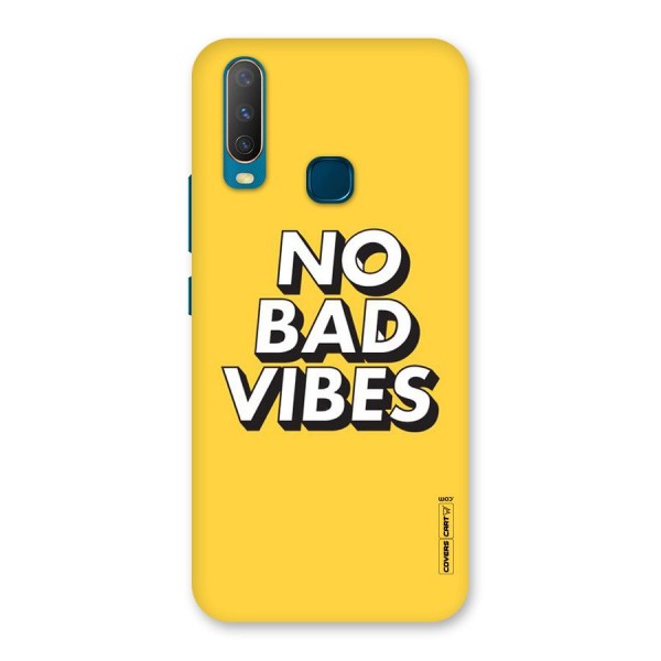 No Bad Vibes Back Case for Vivo U10