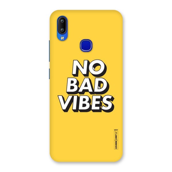 No Bad Vibes Back Case for Vivo Y91