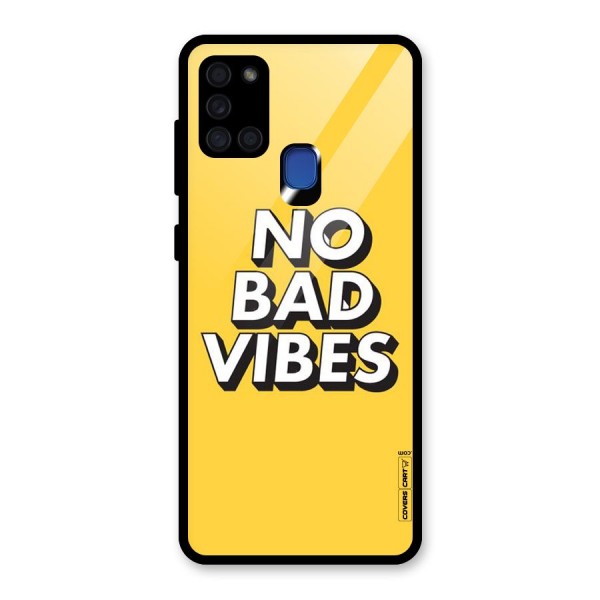 No Bad Vibes Glass Back Case for Galaxy A21s