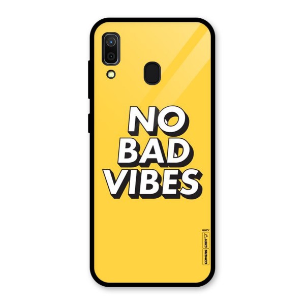 No Bad Vibes Glass Back Case for Galaxy A30