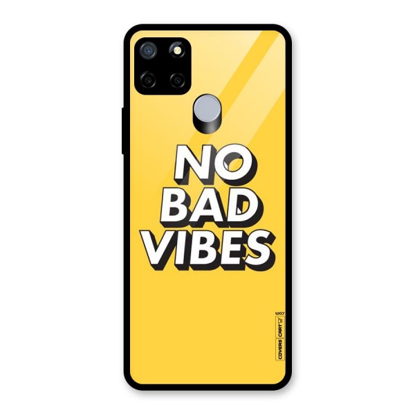 No Bad Vibes Glass Back Case for Realme C12