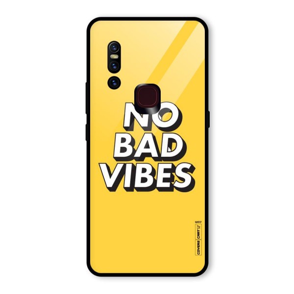 No Bad Vibes Glass Back Case for Vivo V15