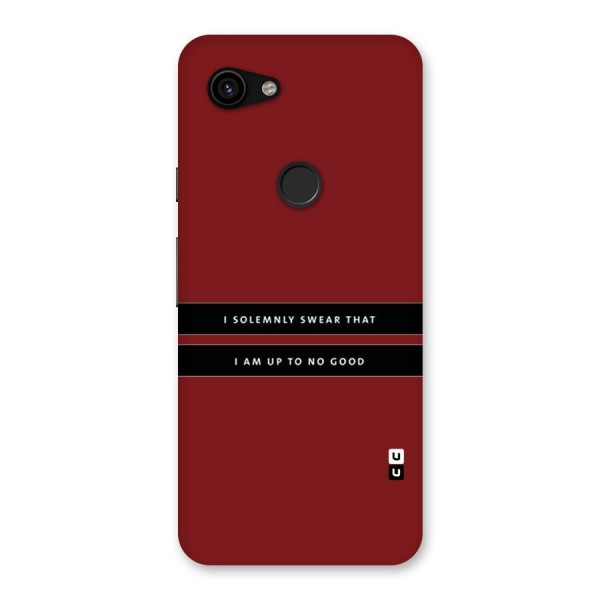 No Good Swear Back Case for Google Pixel 3a