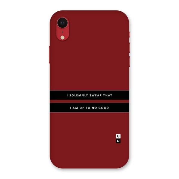 No Good Swear Back Case for iPhone XR