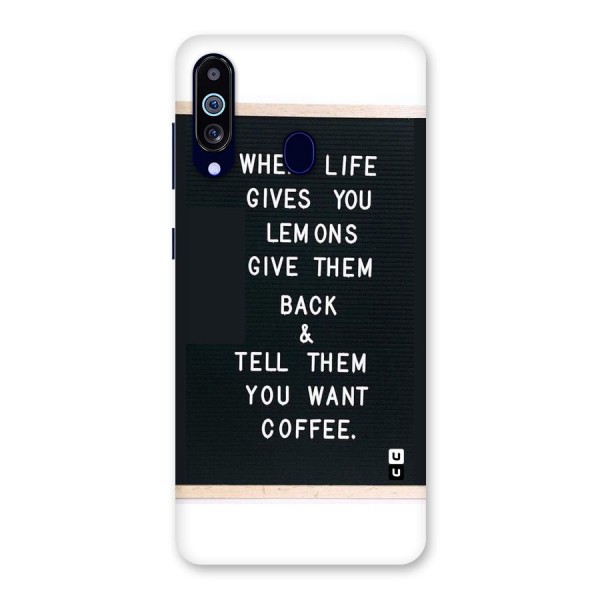 No Lemon Only Coffee Back Case for Galaxy A60