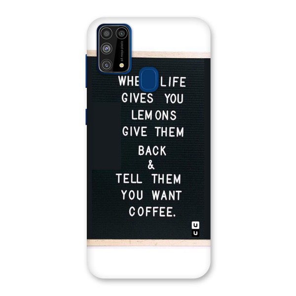 No Lemon Only Coffee Back Case for Galaxy F41