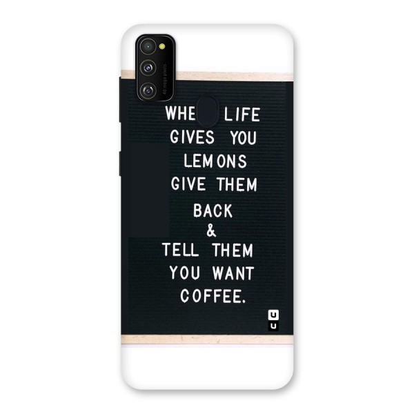 No Lemon Only Coffee Back Case for Galaxy M21