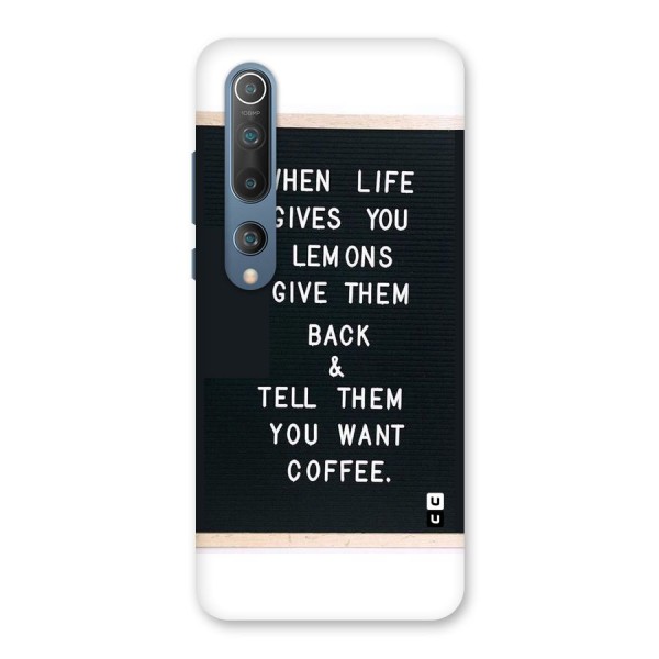 No Lemon Only Coffee Back Case for Mi 10