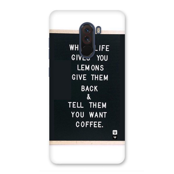 No Lemon Only Coffee Back Case for Poco F1