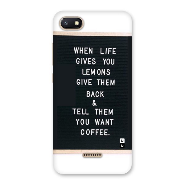 No Lemon Only Coffee Back Case for Redmi 6A