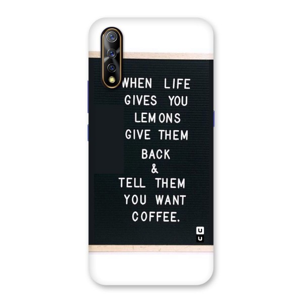 No Lemon Only Coffee Back Case for Vivo S1