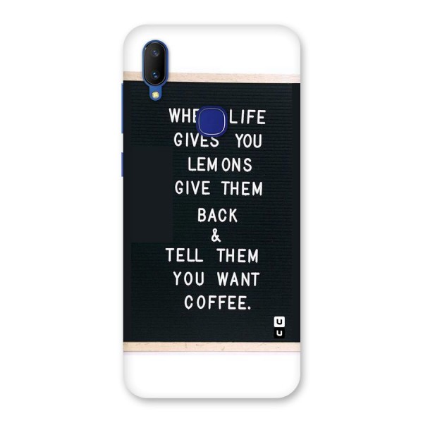 No Lemon Only Coffee Back Case for Vivo V11