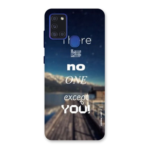 No One But You Back Case for Galaxy A21s