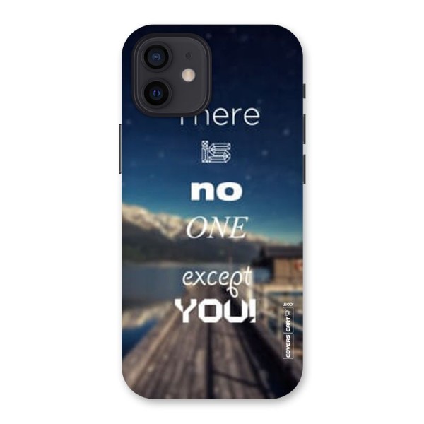 No One But You Back Case for iPhone 12