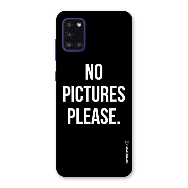 No Pictures Please Back Case for Galaxy A31