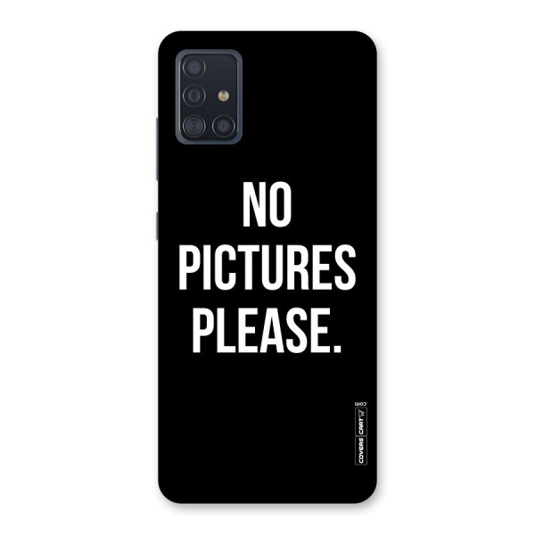 No Pictures Please Back Case for Galaxy A51