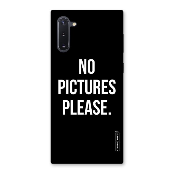 No Pictures Please Back Case for Galaxy Note 10