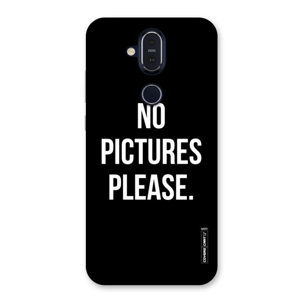 No Pictures Please Back Case for Nokia 8.1