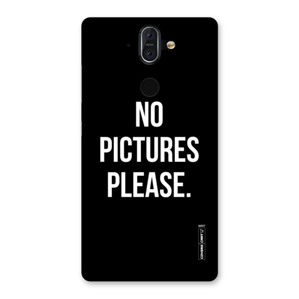 No Pictures Please Back Case for Nokia 8 Sirocco