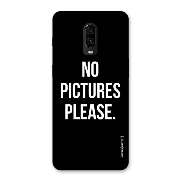 No Pictures Please Back Case for OnePlus 6T