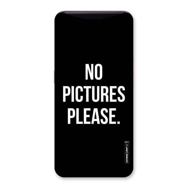 No Pictures Please Back Case for Oppo Find X