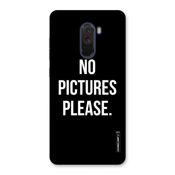 No Pictures Please Back Case for Poco F1