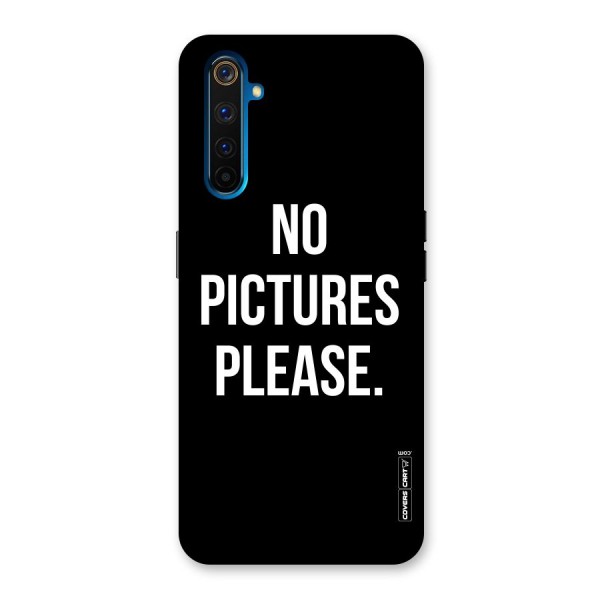 No Pictures Please Back Case for Realme 6 Pro