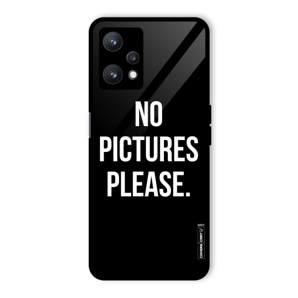 No Pictures Please Glass Back Case for Realme 9 Pro 5G