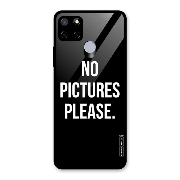 No Pictures Please Glass Back Case for Realme C15