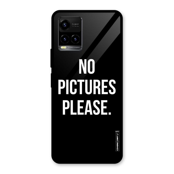 No Pictures Please Glass Back Case for Vivo Y21G