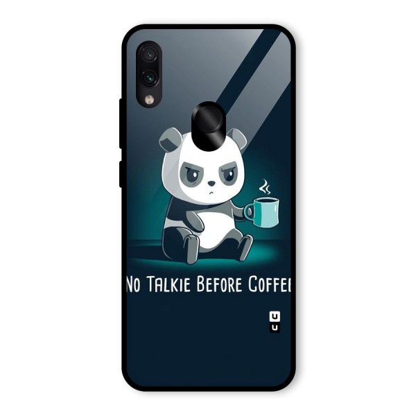No Talkie Before Coffee Glass Back Case for Redmi Note 7S