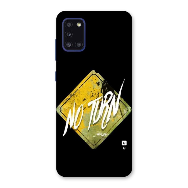 No Turn Back Case for Galaxy A31