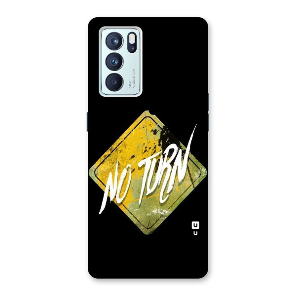 No Turn Back Case for Oppo Reno6 Pro 5G