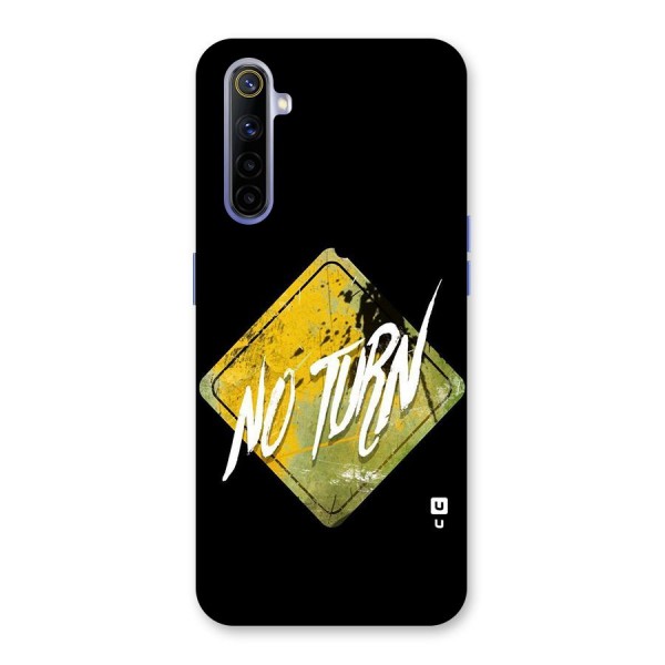 No Turn Back Case for Realme 6